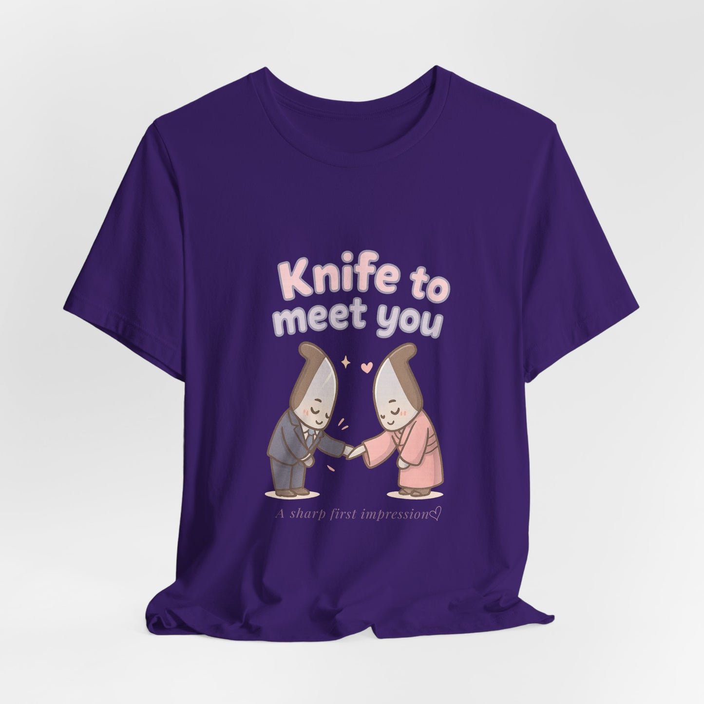 Knife to Meet You — Unisex Tee