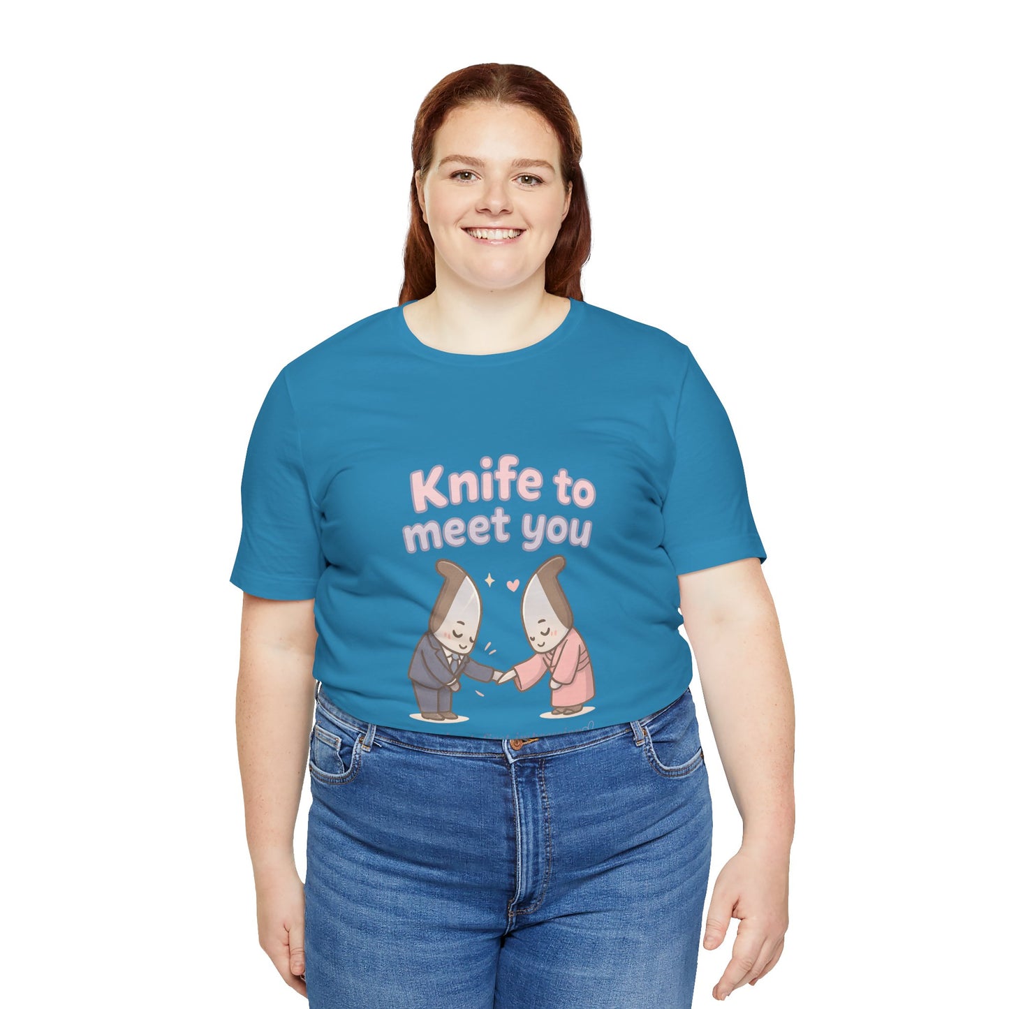 Knife to Meet You — Unisex Tee