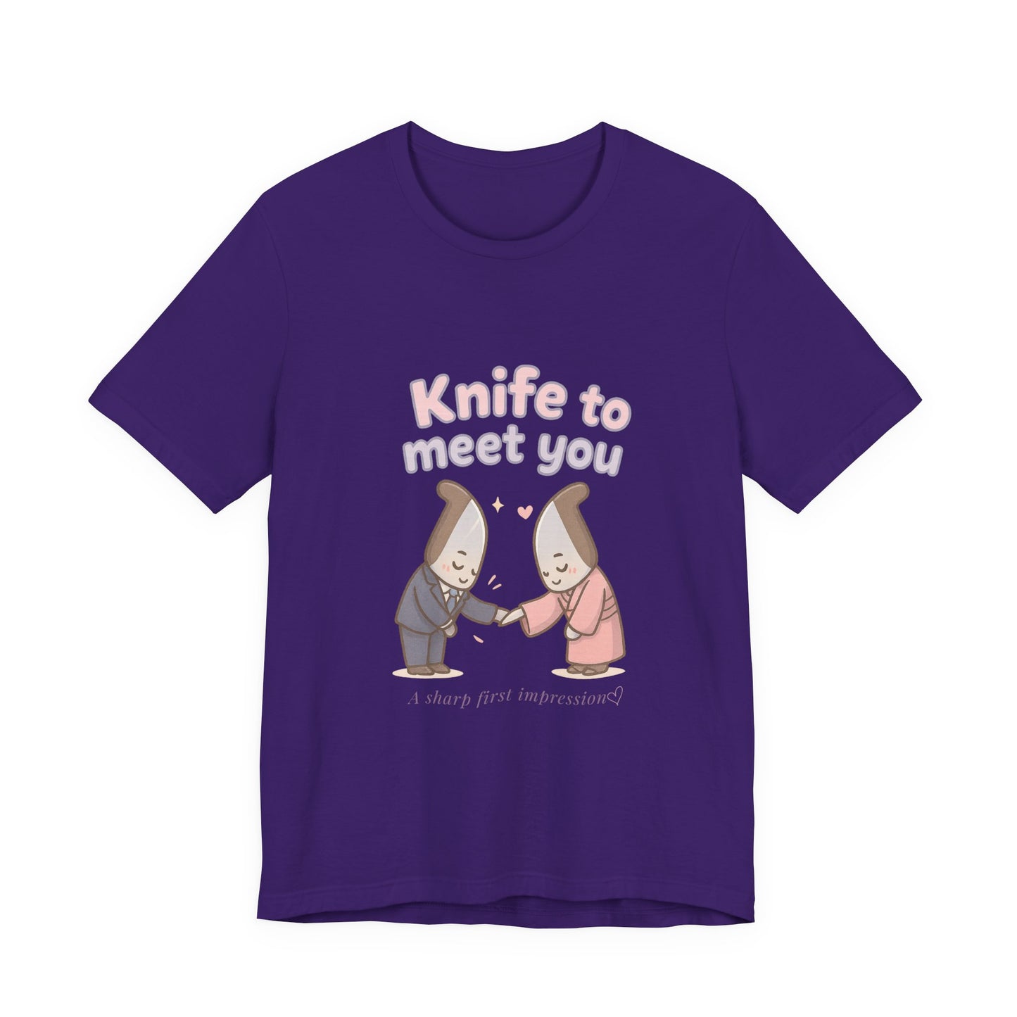 Knife to Meet You — Unisex Tee