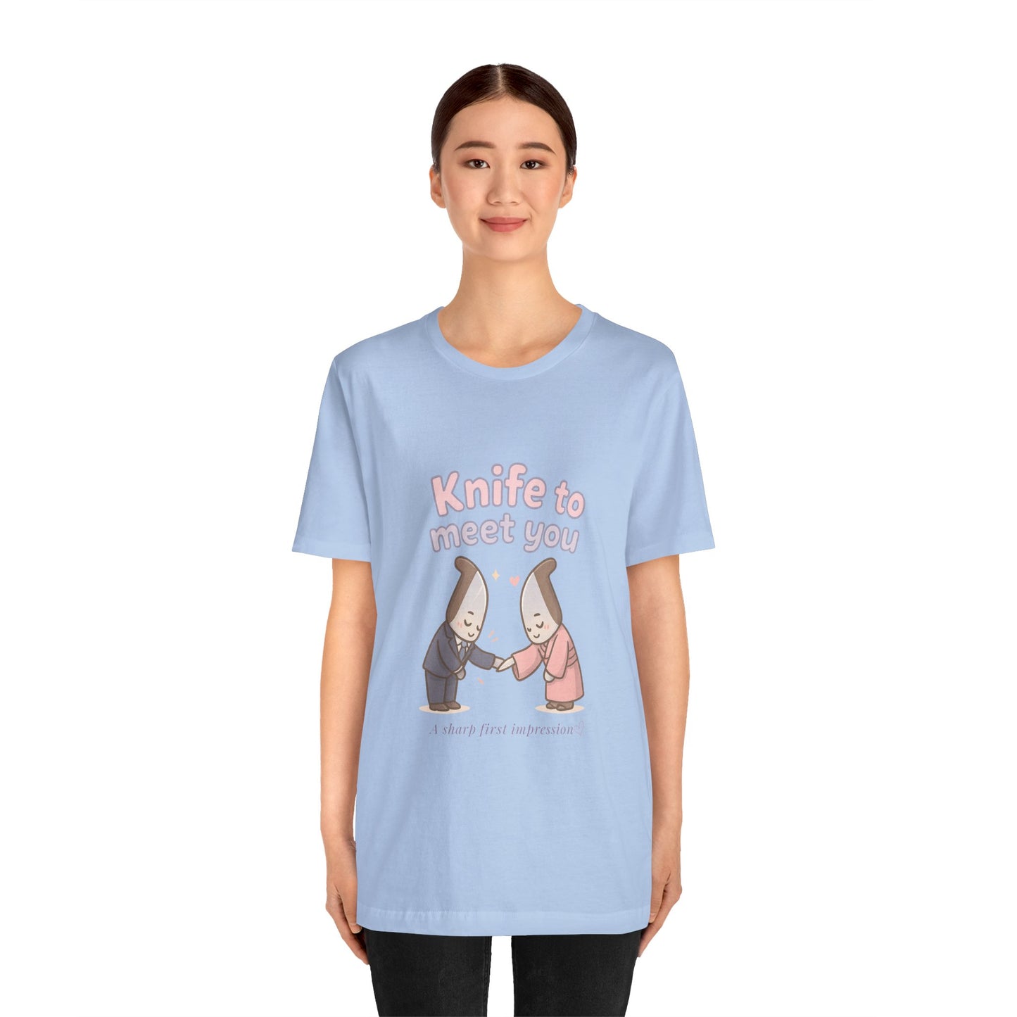 Knife to Meet You — Unisex Tee