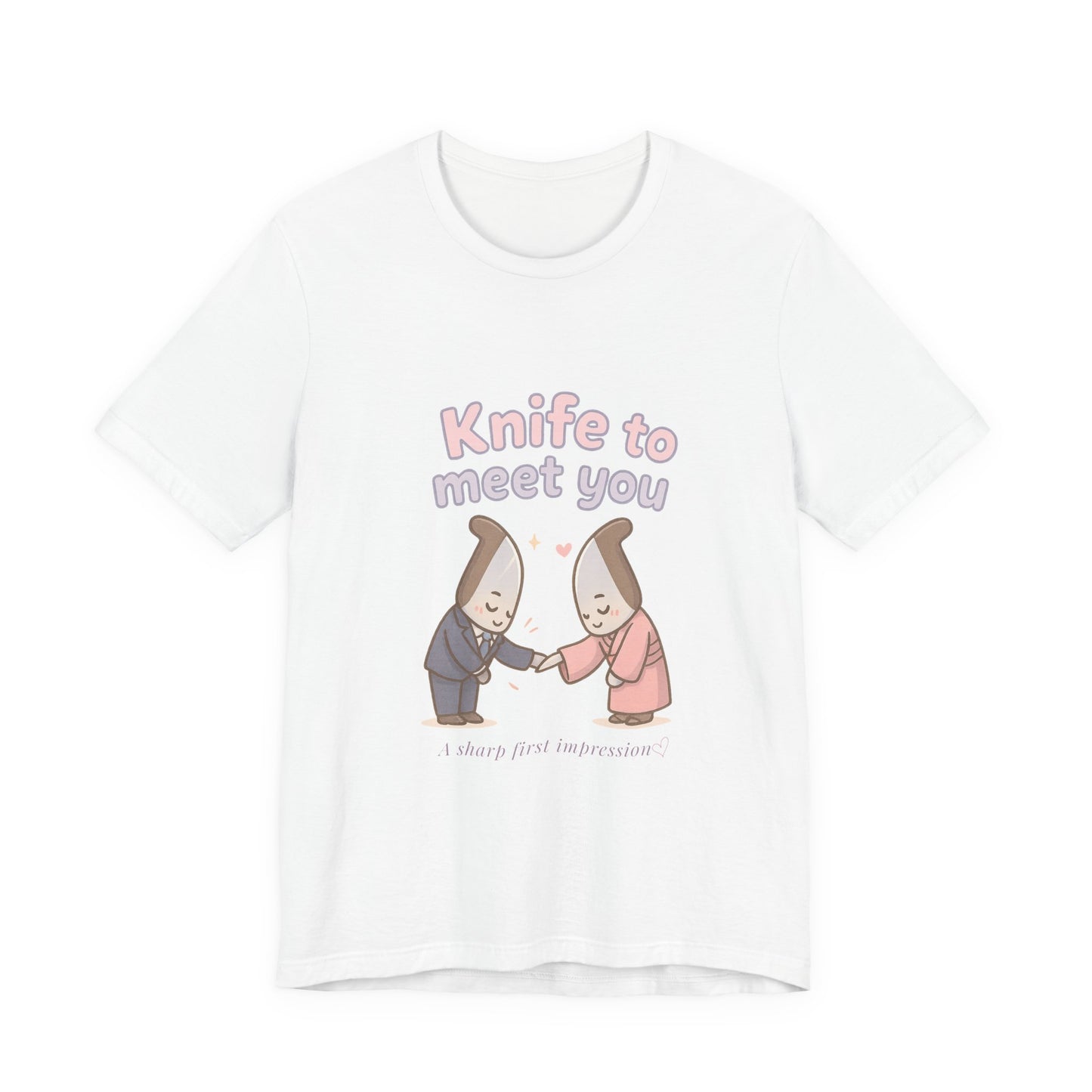 Knife to Meet You — Unisex Tee